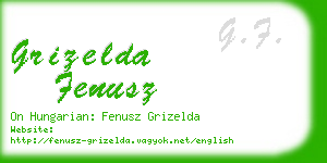 grizelda fenusz business card